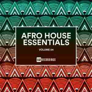 VA Afro House Essentials Vol 04 Album zip download