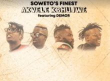 Soweto’s Finest – Akvele Kbhujwe ft DJ SK & Demor mp3 download