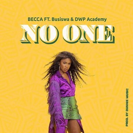 Becca – No One ft. Busiswa, DWP Academy mp3 download