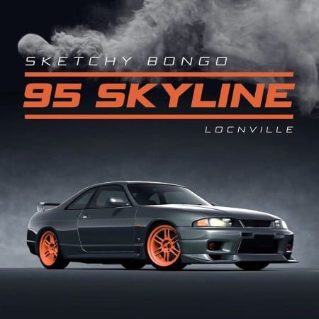 Sketchy Bongo – 95 Skyline Ft. Locnville mp3 download