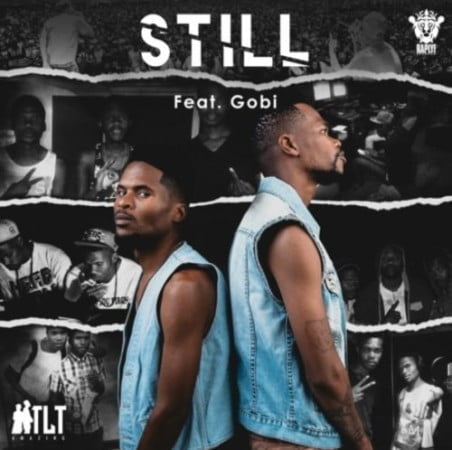 TLT – Still ft. Gobi mp3 download