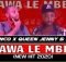 DJ Sunco, Queen Jenny & MKay - Yawa Le Mbeu mp3 download