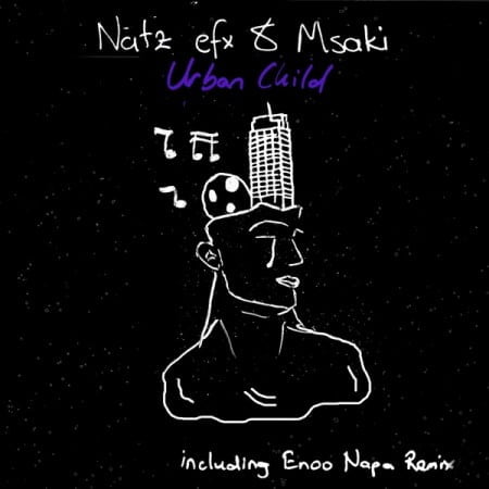 Natz Efx & Msaki - Urban Child mp3 download
