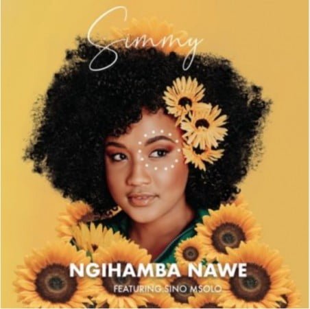 Simmy – Ngihamba Nawe ft. Sino Msolo mp3 download