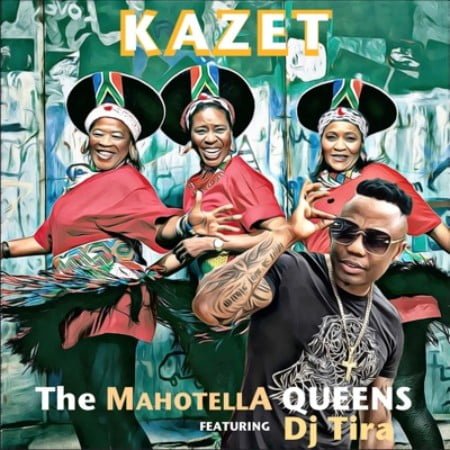 The Mahotella Queens – Kazet Ft. DJ Tira mp3 download