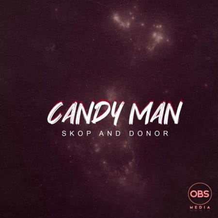 Candy Man - Skop And Donor mp3 download
