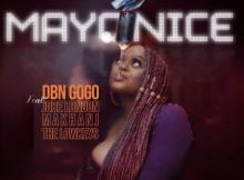 DBN Gogo - Mayonice ft. Jobe London, Makhanj & The LowKeys mp3 download