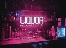 DJ Capital – Liquor Ft. Malachi & Da L.E.S. mp3 download