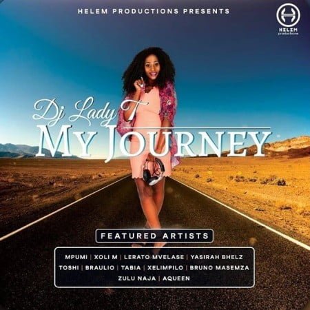 DJ Lady T - My Journey Album mp3 zip download