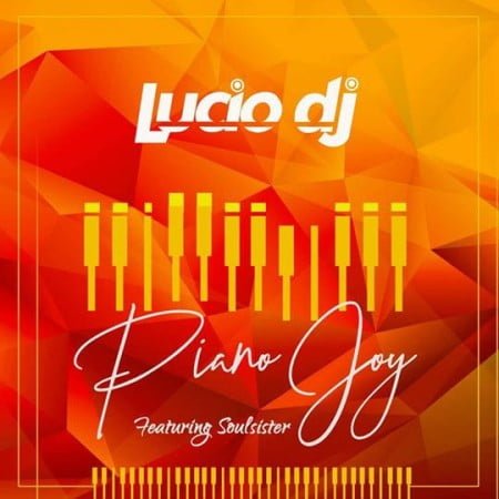 Lucio - Piano Joy Ft. SoulSister mp3 download