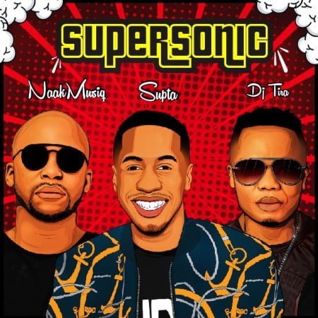SUPTA – SuperSonic ft. NaakMusiQ & DJ Tira mp3 download