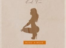 Kid Tini Buss a Move mp3 free download