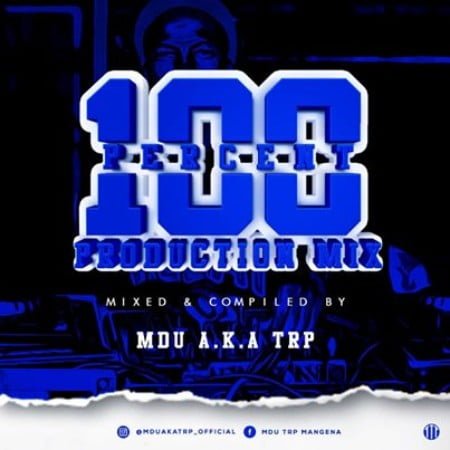 MDU aka TRP – 100% Production Mix mp3 download