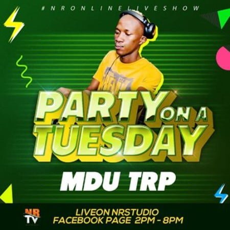 MDU aka TRP Party On A Tuesday mix mp3 download
