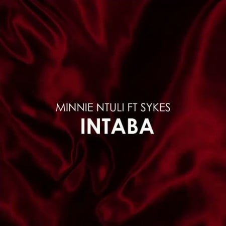 Minnie Ntuli – iNtaba ft. Sykes mp3 download