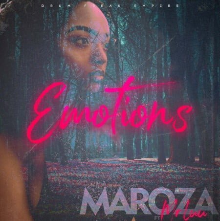 Maroza – Emotions ft. Mr Luu mp3 download free