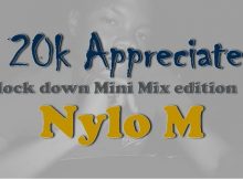 Nylo M - 20k Appreciation Mix (Lockdown Edition) mp3 download