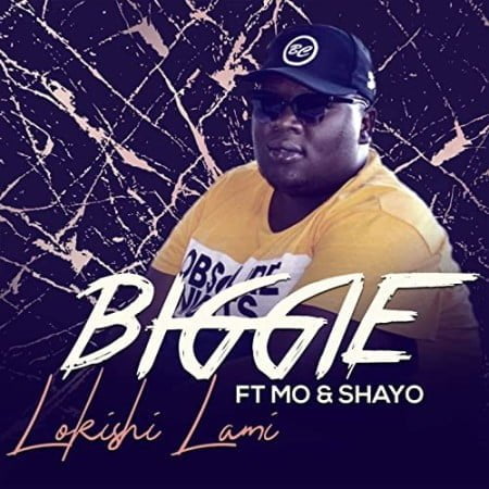 Biggie - Lokishi Lami ft. Mo & Shayo mp3 download free