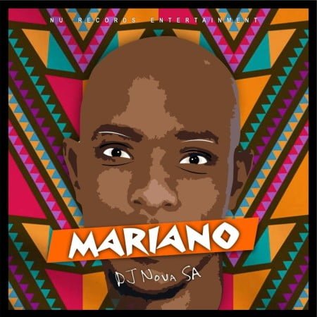 DJ Nova SA – Mariano mp3 download