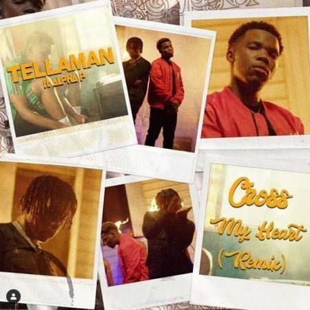 Tellaman – Cross My Heart (Remix) ft. Alpha P mp3 download free full