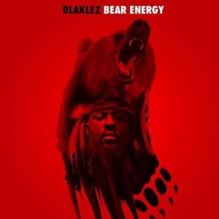 Blaklez & Pdot O – Bear Energy EP zip mp3 download free