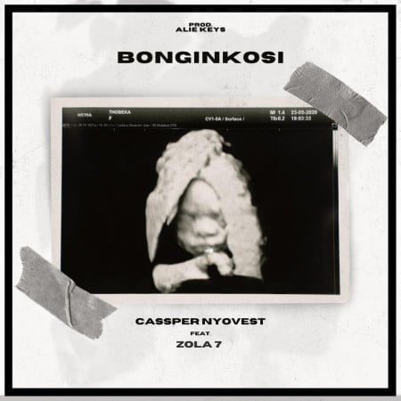 Cassper Nyovest - Bonginkosi ft. Zola 7 mp3 download free