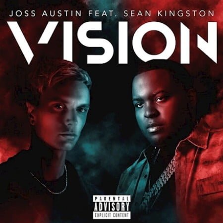 Joss Austin - Vision Ft. Sean Kingston mp3 download free