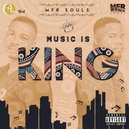 MFR Souls – Music Is King Album mp3 zip download free