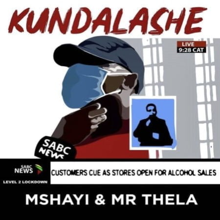 Mr Thela & Mshayi – Kundalashe mp3 download free