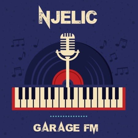 Njelic - Garage FM Album zip mp3 download free