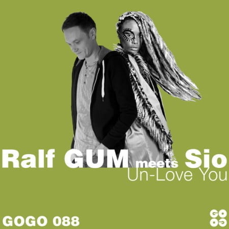 Ralf GUM & Sio – Un-Love You mp3 download free