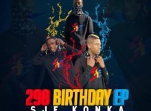 Sje Konka – 298 Birthday EP zip mp3 download free