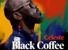 Black Coffee - Ready For You ft. Celeste mp3 download free