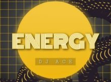 DJ Ace – Energy mp3 download free