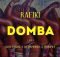 Rafiki - Domba Ft. Gaba Cannal, DJ Maphorisa & Celimpilo mp3 download free