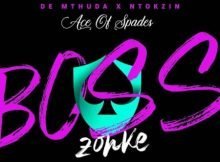 De Mthuda & Ntokzin – Boss Zonke mp3 download free
