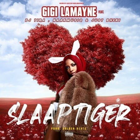 Gigi Lamayne – Slaap Tiger ft. DJ Tira, Naakmusiq & Just Bheki mp3 download free