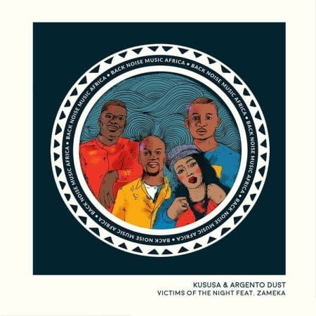 Kususa & Argento Dust – Victims of the Night ft. Zameka mp3 download free