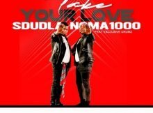 Sdudla Noma1000 - Take Your Love Ft. Exclusive Drumz mp3 download free