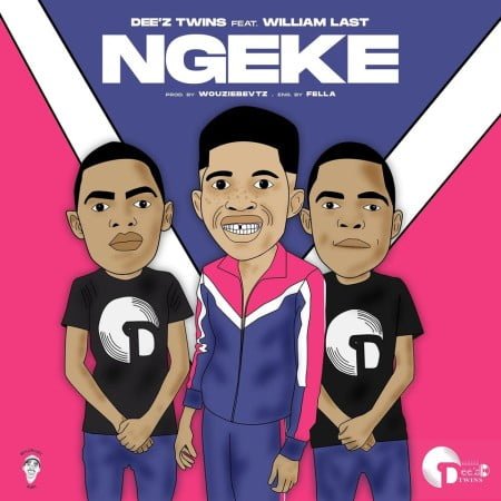 Dee'z Twins - Ngeke Ft. William Last KRM mp3 download free