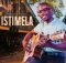 Mduduzi - Istimela Album zip mp3 download free 2020