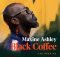 Black Coffee - You Need Me ft. Maxine Ashley & Sun-EL Musician mp3 download free
