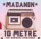 Madanon - 10 Metre Ft. Mampintsha, Tipcee & Diskwa mp3 download free