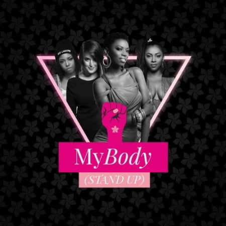 Mariechan - My Body (Stand Up) ft. Gigi Lamayne, Lira, GoodLuck mp3 download free