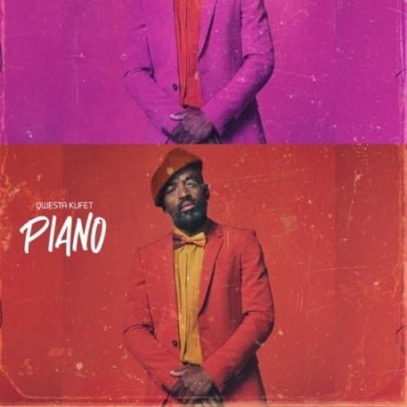 Qwestakufet – Piano mp3 download free