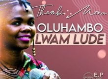 Thembi Mona - Oluhambo Lwam Lude EP zip mp3 download free 2020 album