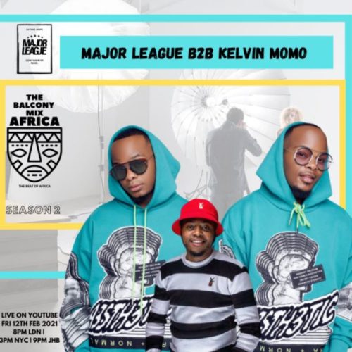 Major League & Kelvin Momo – Amapiano Live Balcony Mix B2B (S2 EP5) mp3 download free