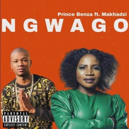 Prince Benza – Ngwago ft. Makhadzi mp3 download free