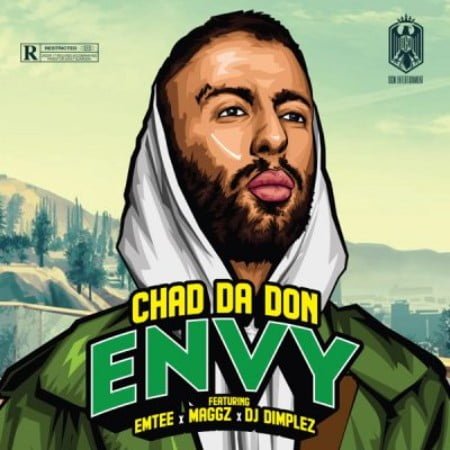 Chad Da Don – Envy ft. Emtee, Maggz & DJ Dimplez mp3 download free