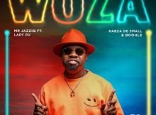 Mr JazziQ – Woza ft. Kabza De Small, Boohle & Lady Du mp3 download free